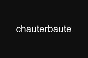 chauterbaute