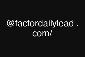 @factordailylead . com/